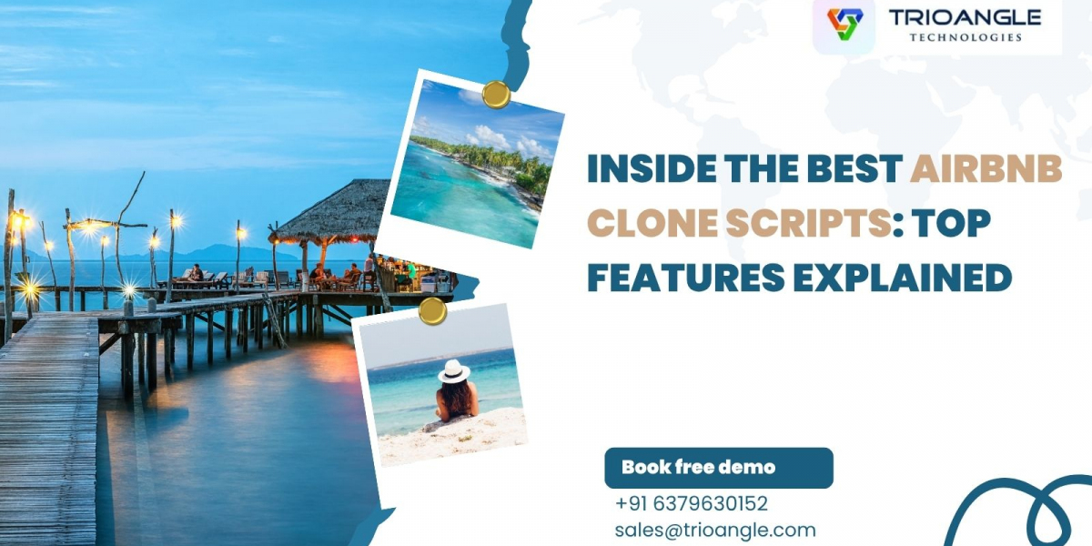 Inside the Best Airbnb Clone Scripts: Top Features Explained