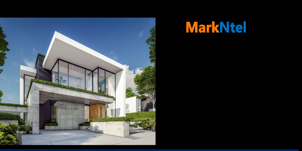 Luxury Residential Real Estate Market Forecast 2030: Growth Trends, Key Players & Future Outlook | MarkNtel